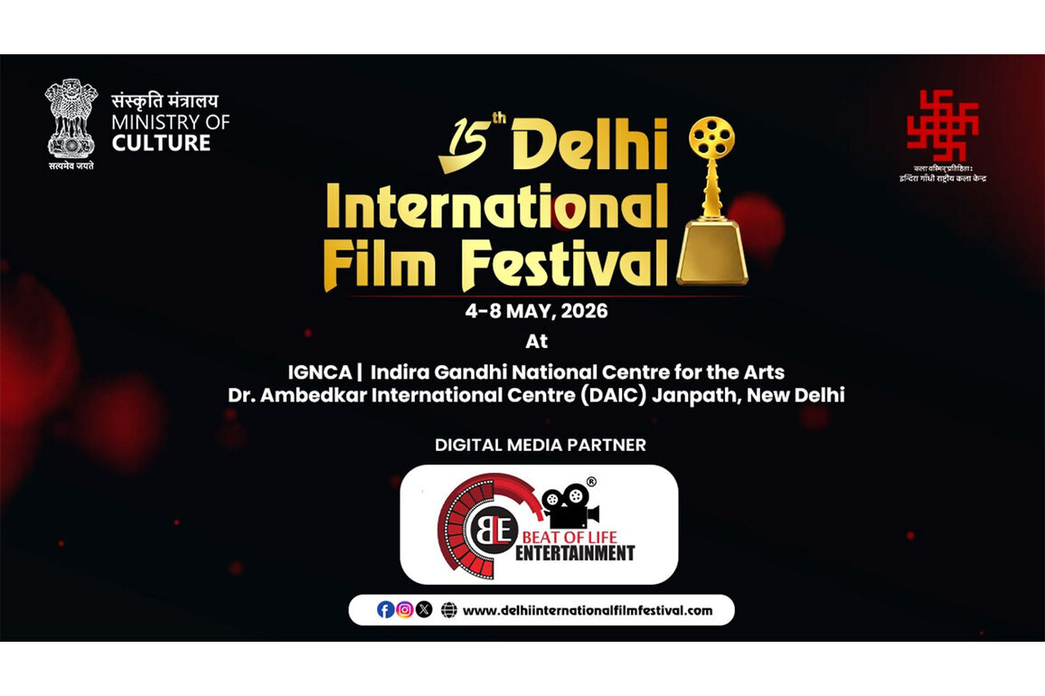 Beat of Life Entertainment Appointed Digital Media Partner for 15th Delhi International Film Festival