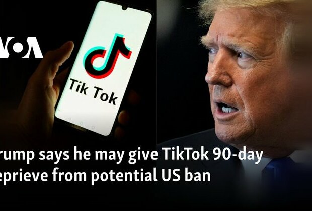 Trump says he may give TikTok a 90-day reprieve from potential US ban