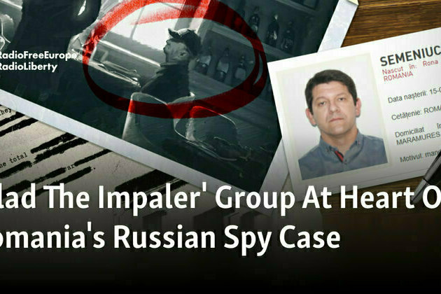 'Vlad The Impaler' Group At Heart Of Romania's Russian Spy Case