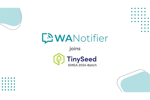 WANotifier Joins TinySeed EMEA Fall 2024 Batch to Help Businesses Market at Scale on WhatsApp