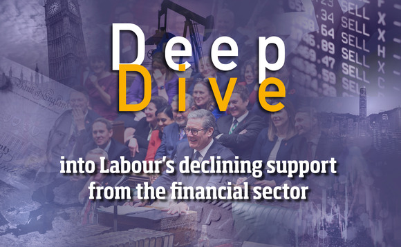 Deep Dive: Labour's credibility with financial sector 'hanging by a thread' one year on from elections