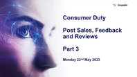 Consumer Duty: post-sales, feedback and reviews