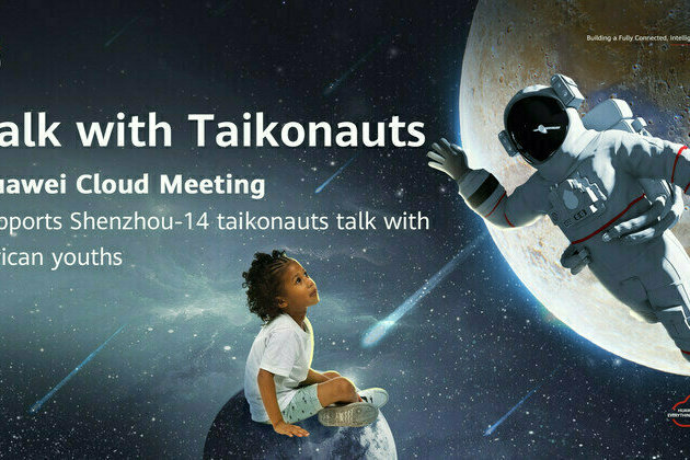 Huawei Cloud Meeting Facilitates Shenzhou-14 Taikonaut Talk with African Youth