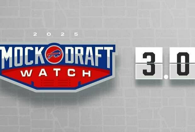 Buffalo Bills Mock Draft Watch 3.0 | 2025