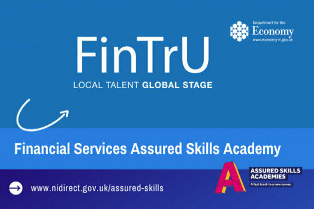Graduate opportunities in Belfast and the North West in latest Assured Skills Academy with FinTrU