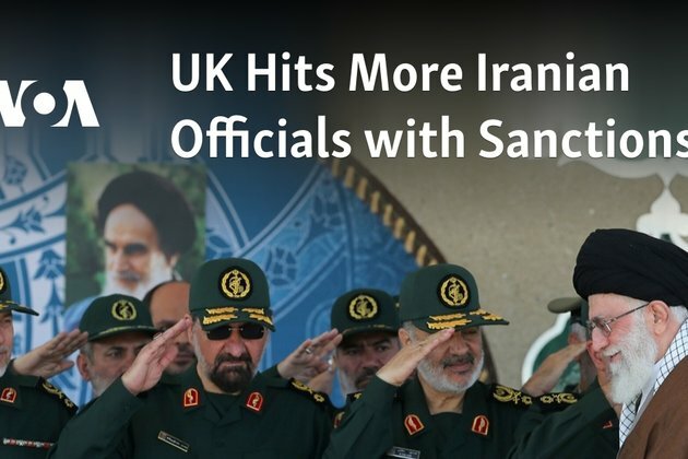 UK Hits More Iranian Officials with Sanctions