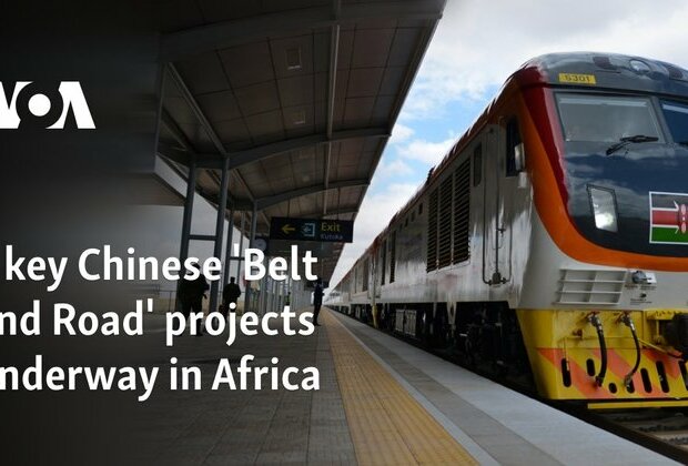 5 key Chinese &#039;Belt and Road&#039; projects underway in Africa