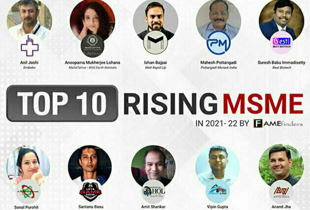 Top 10 Rising MSMEs (Micro, Small and Medium Enterprises) in 2021-22 announced by Fame Finders