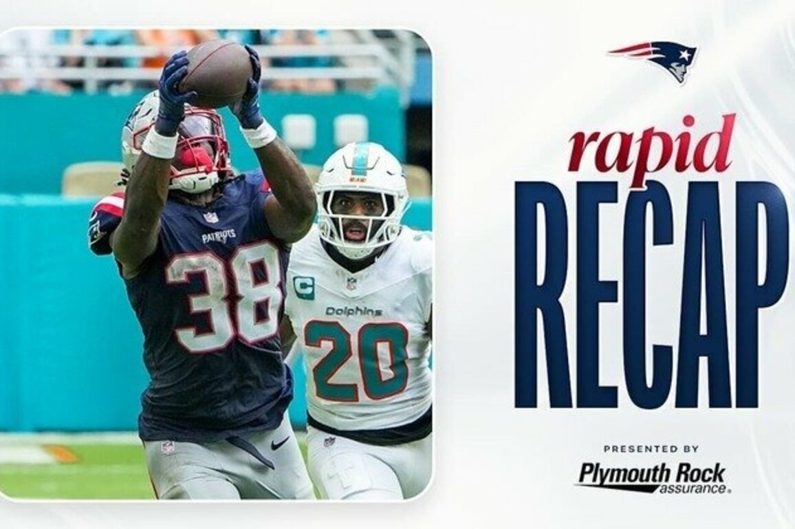 Rapid Recap: Patriots Pull Off Thrilling Victory Over Dolphins, 33-27