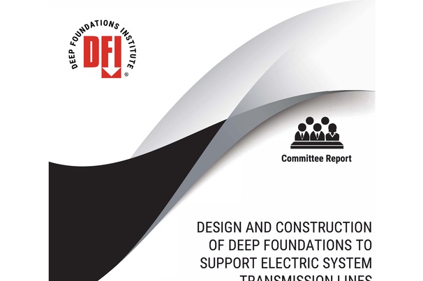 Design and Construction of Deep Foundations to Support Electric System Transmission Lines State of the Practice