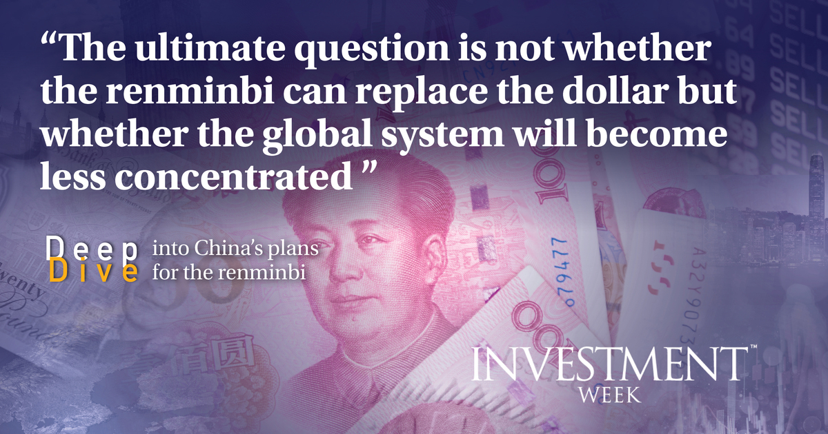Deep Dive: China's renminbi quietly reshaping international monetary system