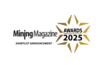 Mining Magazine Awards 2025 shortlist announced