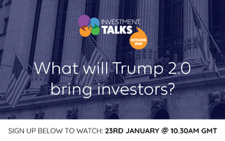 Watch Now On-demand: Investment Talks 2025: Optimism, disruption, and Trump 2.0