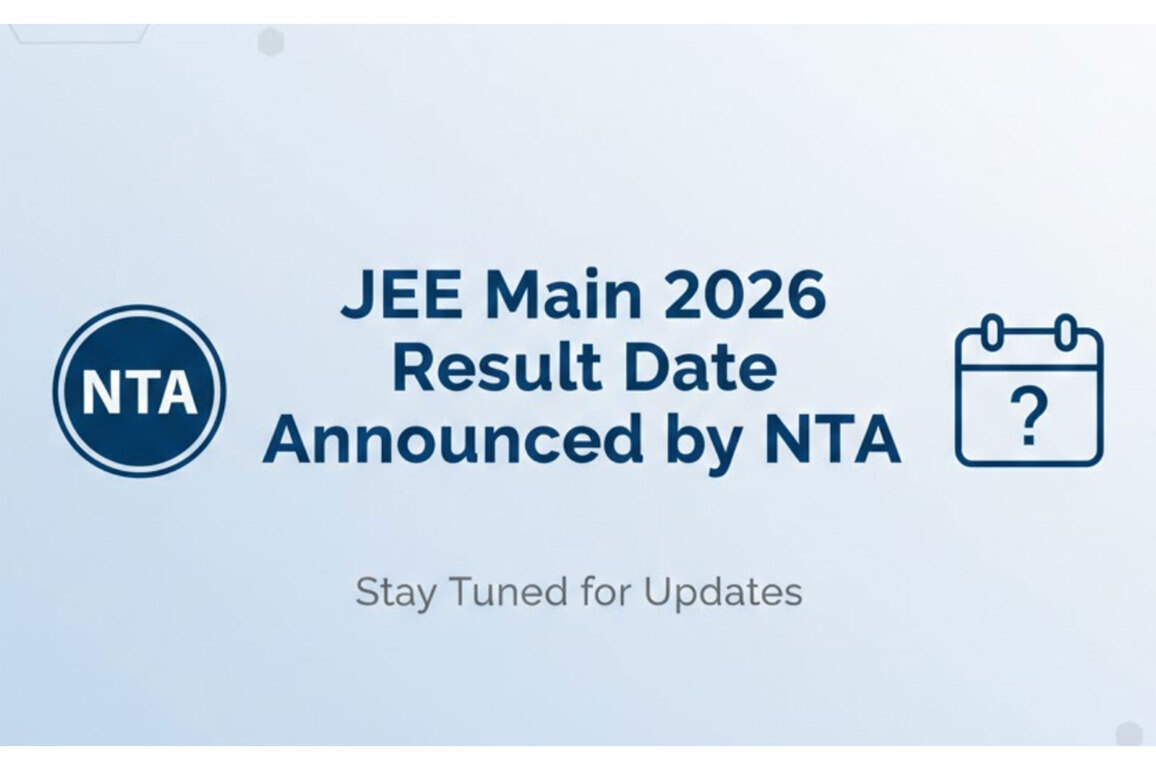 JEE Main 2026 Result Date announced by NTA
