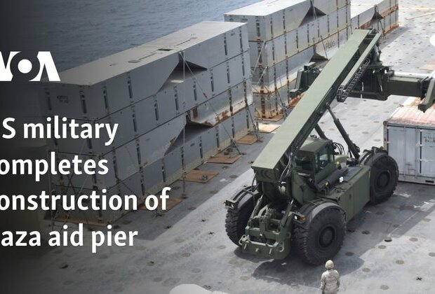 US military completes construction of Gaza aid pier