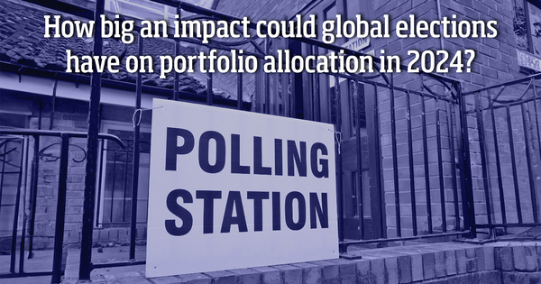 How big an impact could global elections have on portfolio allocation in 2024? - Vimarsana News