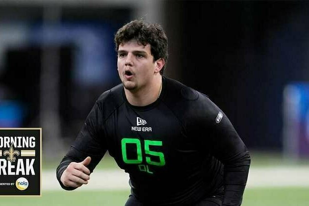 Morning Break: Saints evaluate 2025 NFL Draft needs