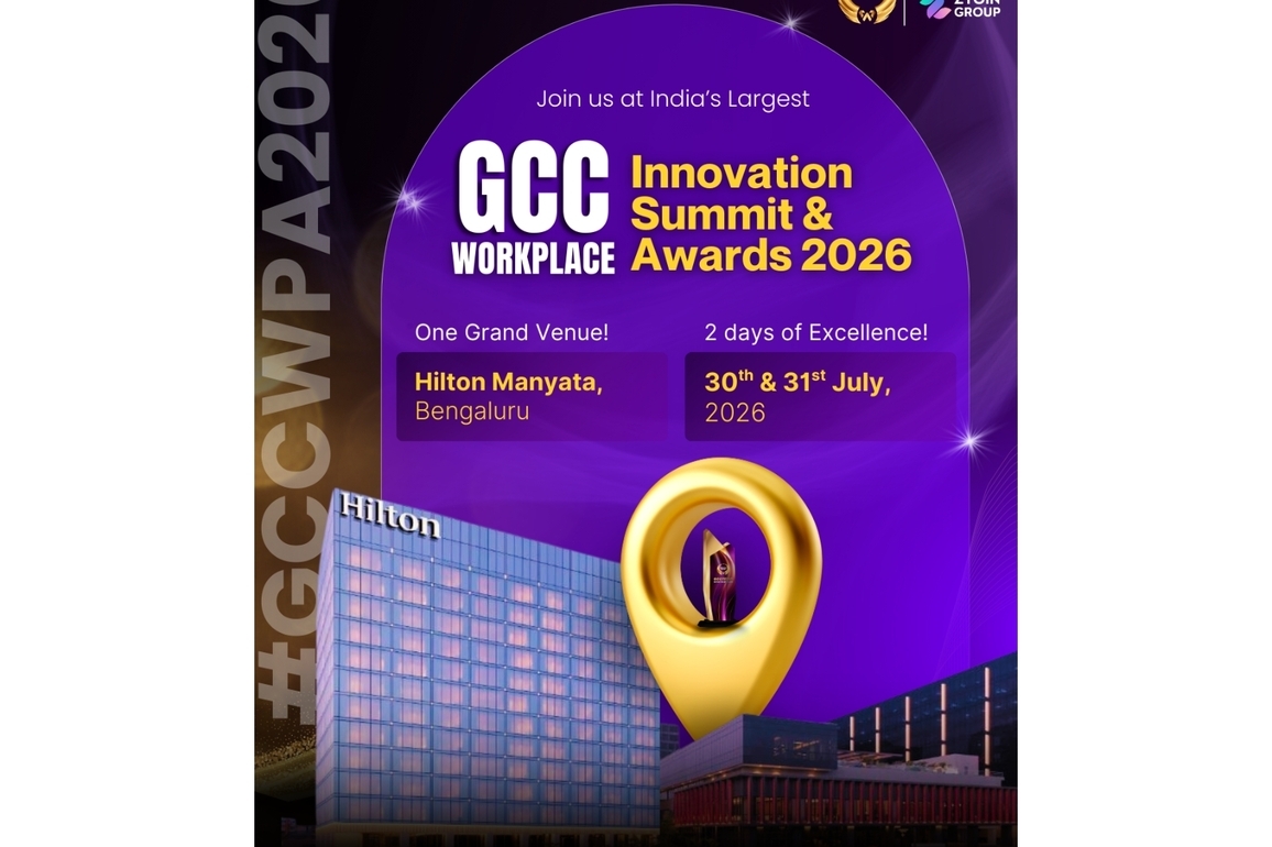 India's Largest GCC Recognition Platform Returns: GCC Workplace Innovation Summit and Awards 2026 Announced in Bengaluru