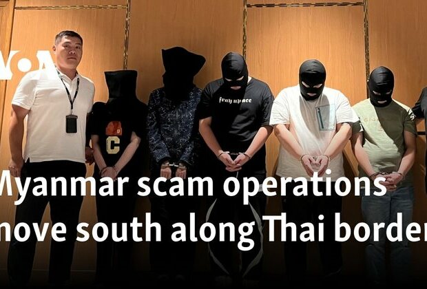 Myanmar scam operations move south along Thai border