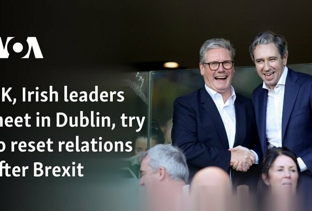 UK, Irish leaders meet in Dublin, try to reset relations after Brexit