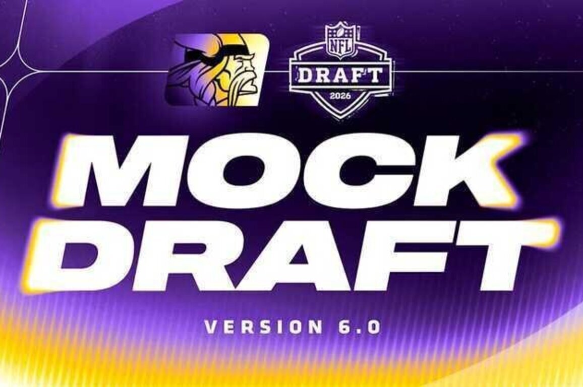 Vikings 2026 Mock Draft Tracker: Version 6.0