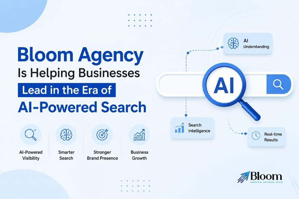 How Bloom Agency Is Helping Businesses Lead in the Era of AI-Powered Search