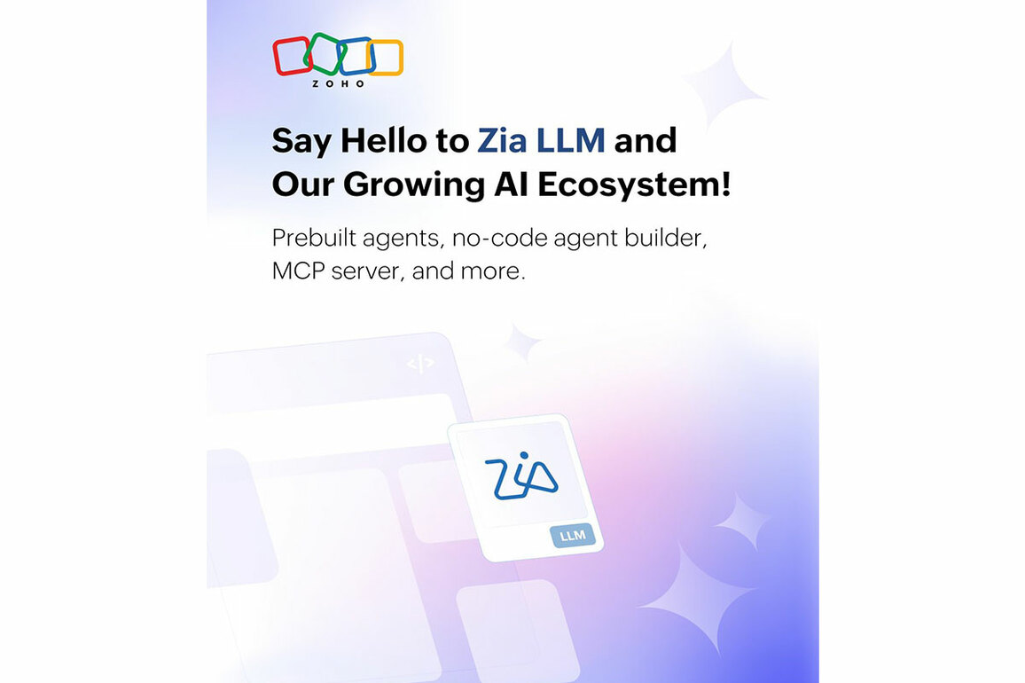 Zoho launches large language model Zia LLM, deepens AI offerings