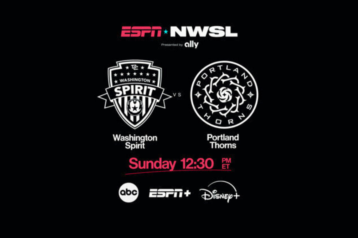 2025 NWSL Season on ESPN Resumes with Washington Spirit vs. Portland Thorns FC, Sunday at 12:30 p.m. ET
