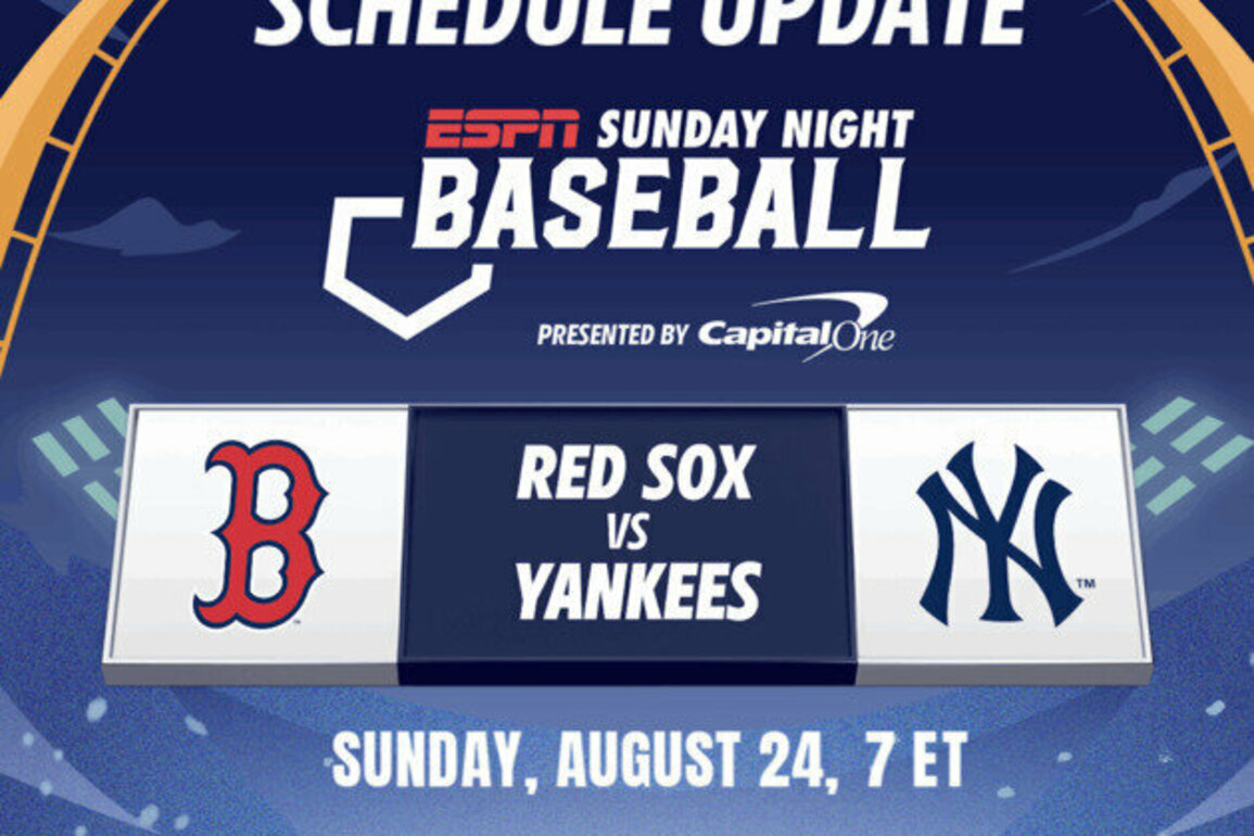 ESPN Sunday Night Baseball Presented by Capital OneSchedule Update: Boston Red Sox Visit New York Yankees on August 24