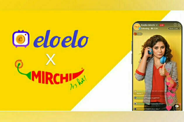 Eloelo ties up with Radio Mirchi to launch exclusive live video shows on Eloelo App with top RJs