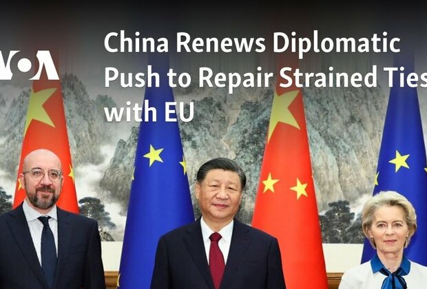 China Renews Diplomatic Push to Repair Strained Ties with EU