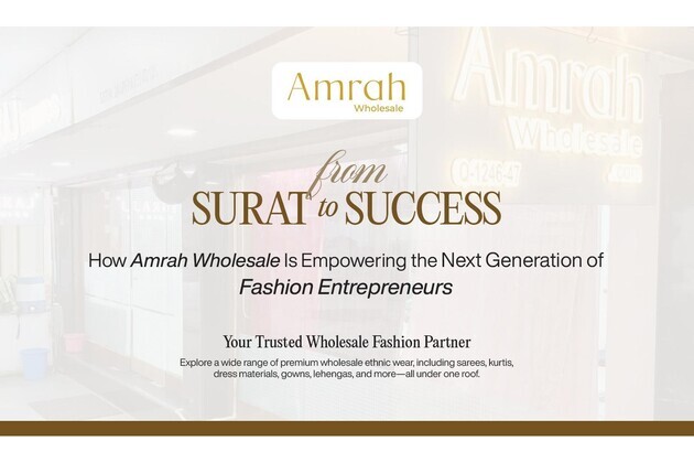 From Surat to Success: How Amrah Wholesale Is Empowering the Next Generation of Fashion Entrepreneurs