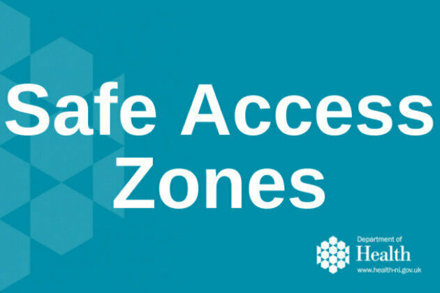Safe Access Zones now established in Northern Ireland
