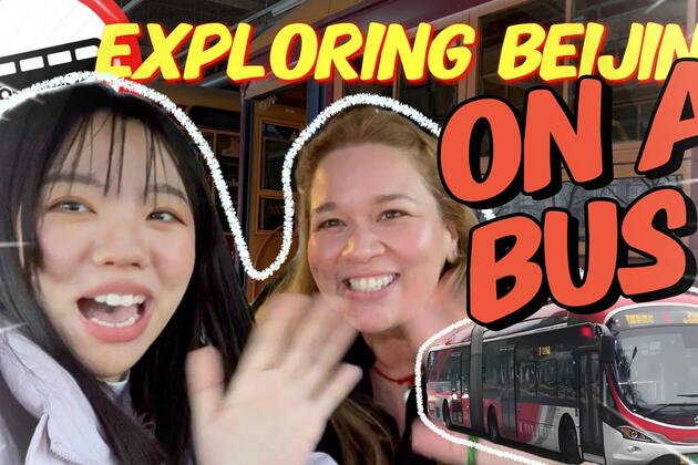 Vlog: A bus tour of Beijing with global youth