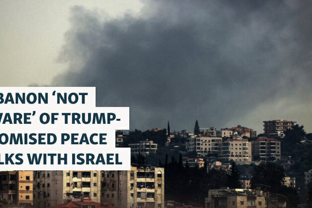 Lebanon 'Not Aware' Of Trump-Promised Peace Talks With Israel