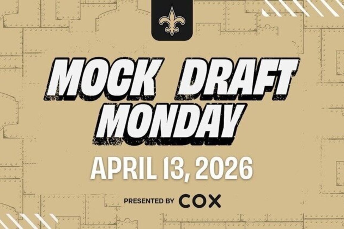 Saints Mock Draft Monday 4/13/2026