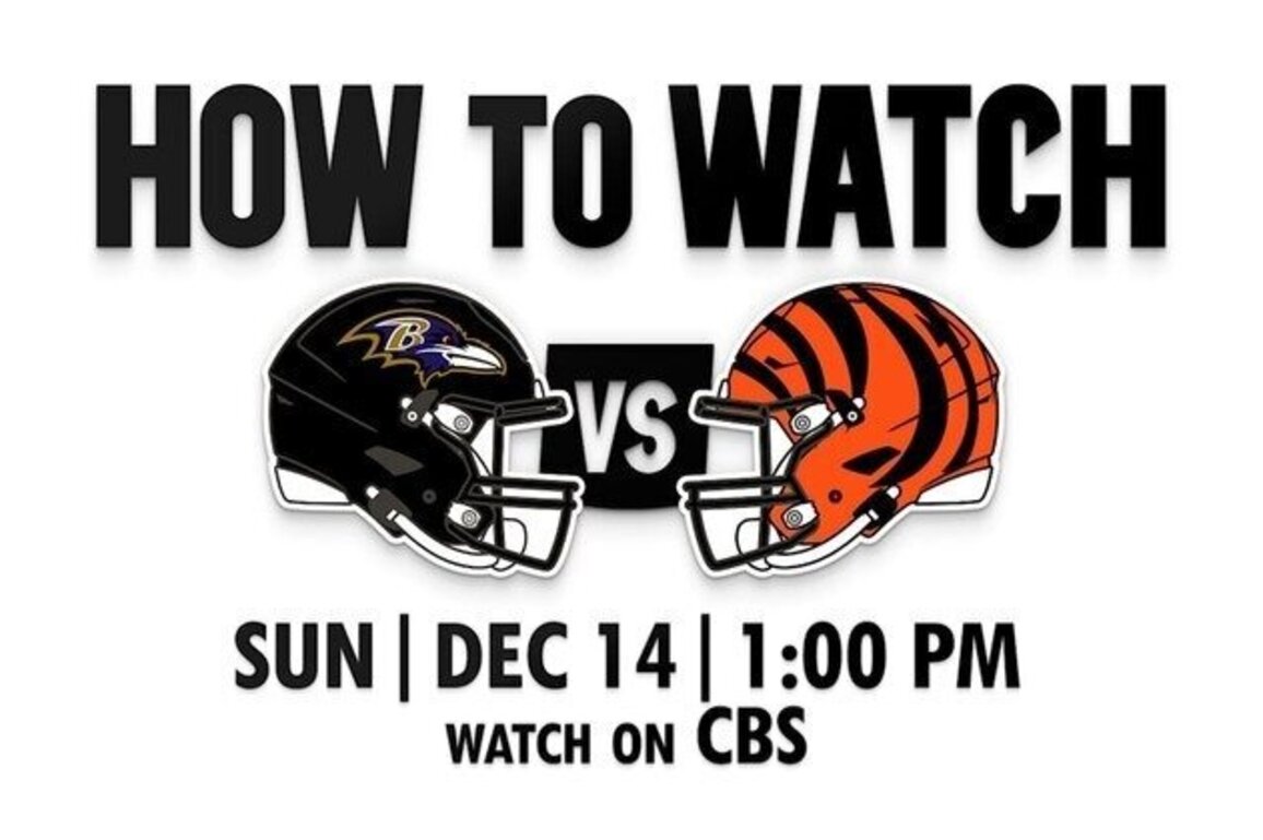 HOW TO Ravens vs. Bengals for Week 15 of the 2025 Season