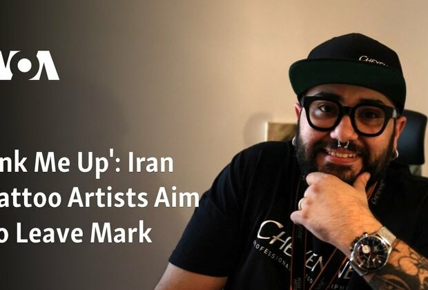 &#039;Ink Me Up&#039;: Iran Tattoo Artists Aim to Leave Mark