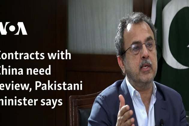 Contracts with China need review, Pakistani minister says