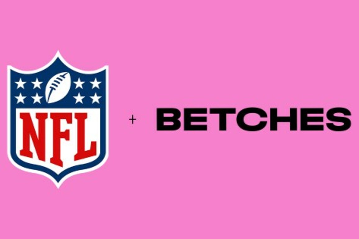How Betches Is Powering the NFL's Big Play for Female Fans