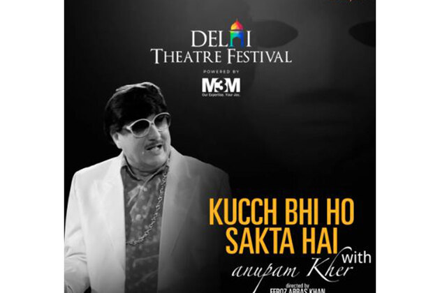 Anupam Kher's autobiographical play 'Kucch Bhi Ho Sakta Hai' gets standing ovation in Delhi