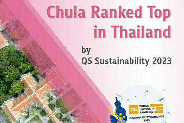 Chula Ranked Top in Thailand and No. 5 in ASEAN by QS Sustainability 2023