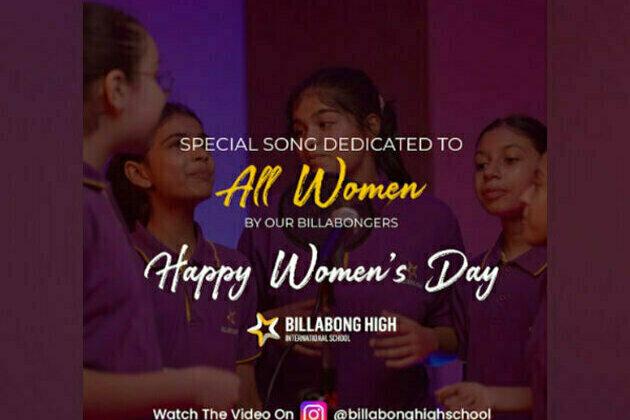 Billabong High International School launches #StrengthofaWoman campaign this Women's Day