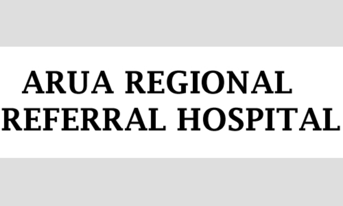 Notice from Arua Regional Referral Hospital Notice from Arua Regional Referral Hospital
