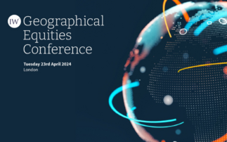Investment Week launches Geographical Equities Conference 2024