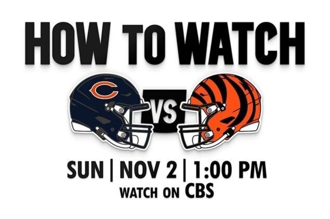 HOW TO Bears vs. Bengals for Week 9 of the 2025 Season