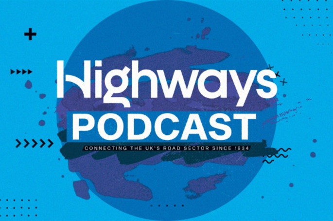 Highways Podcast: Beyond the lines with RSMA's Rob Shearing