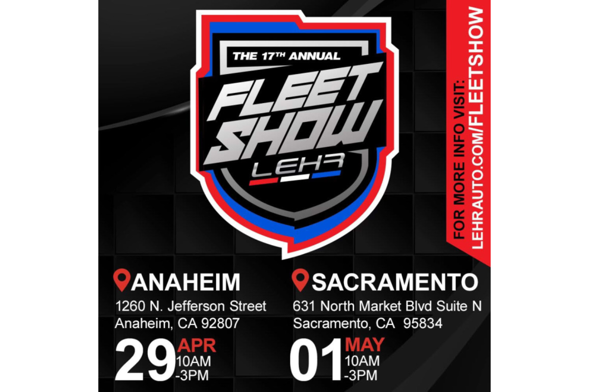 LEHR announces annual fleet show in Anaheim and Sacramento