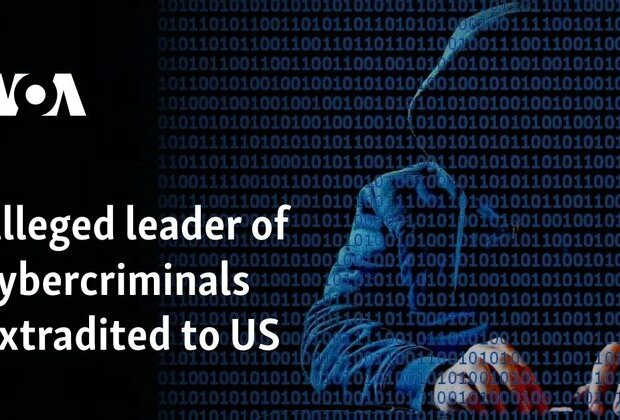 Alleged leader of cybercriminals extradited to US