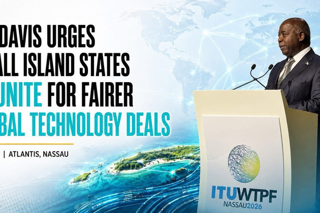 PM DAVIS URGES SMALL ISLAND STATES TO UNITE FOR FAIRER GLOBAL TECHNOLOGY DEALS